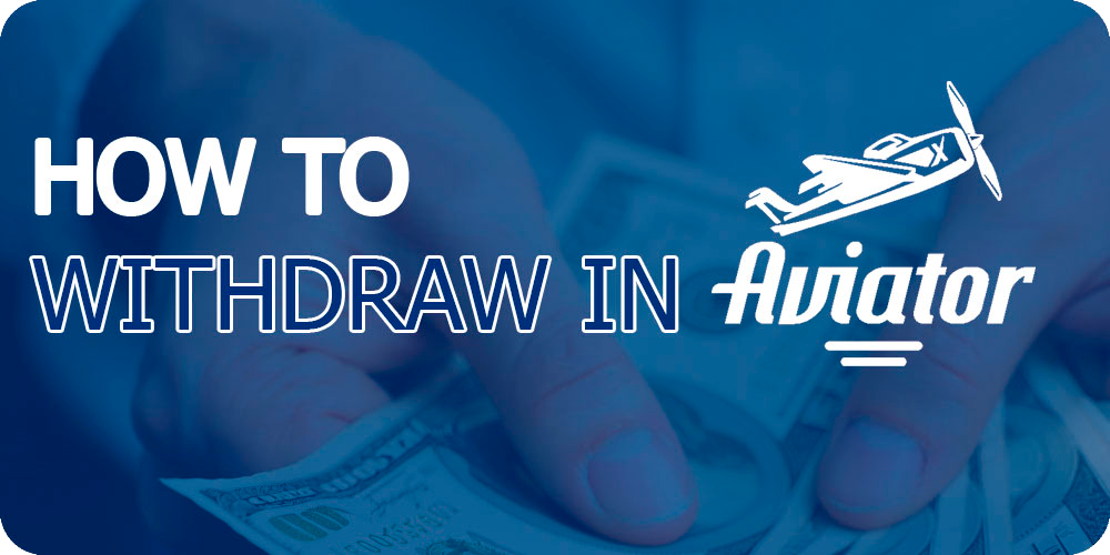 How to withdraw in 1 win Aviator